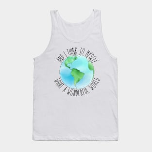 what a wonderful world Tank Top